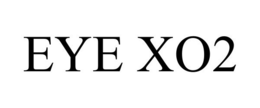 EYE XO2 trademark