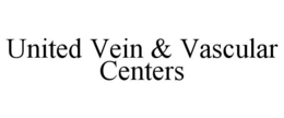 UNITED VEIN & VASCULAR CENTERS trademark