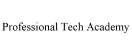 PROFESSIONAL TECH ACADEMY trademark
