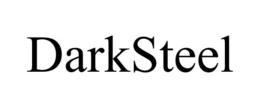 DARKSTEEL trademark