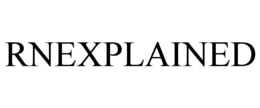 RNEXPLAINED trademark