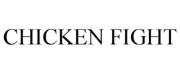 CHICKEN FIGHT trademark