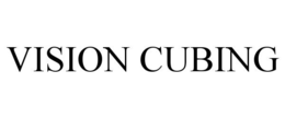 VISION CUBING trademark