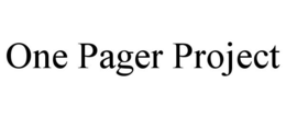 ONE PAGER PROJECT trademark