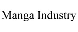 MANGA INDUSTRY trademark