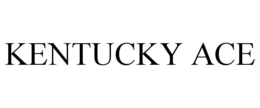 KENTUCKY ACE trademark