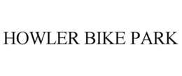 HOWLER BIKE PARK trademark