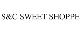 S&C SWEET SHOPPE trademark