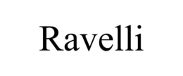 RAVELLI trademark
