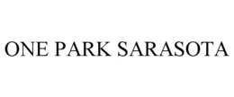ONE PARK SARASOTA trademark