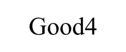 GOOD4 trademark