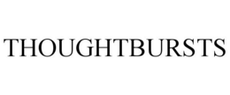 THOUGHTBURSTS trademark