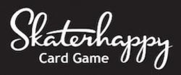 SKATERHAPPY CARD GAME trademark