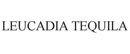 LEUCADIA TEQUILA trademark