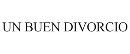 UN BUEN DIVORCIO trademark