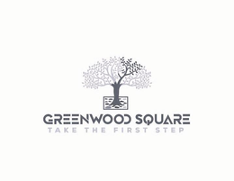 GREENWOOD SQUARE TAKE THE FIRST STEP trademark