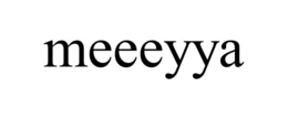 MEEEYYA trademark