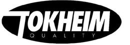 TOKHEIM QUALITY trademark