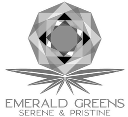 EMERALD GREENS SERENE & PRISTINE trademark