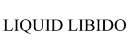 LIQUID LIBIDO trademark