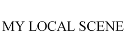 MY LOCAL SCENE trademark