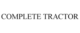 COMPLETE TRACTOR trademark