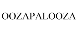 OOZAPALOOZA trademark