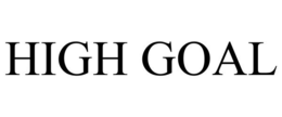 HIGH GOAL trademark