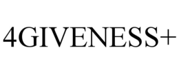 4GIVENESS+ trademark