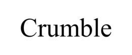 CRUMBLE trademark