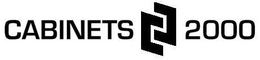 CABINETS 2000 trademark