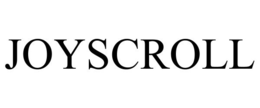 JOYSCROLL trademark