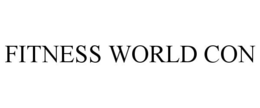 FITNESS WORLD CON trademark