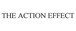 THE ACTION EFFECT trademark