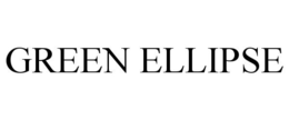 GREEN ELLIPSE trademark