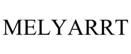MELYARRT trademark