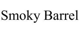 SMOKY BARREL trademark