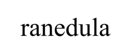 RANEDULA trademark