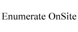 ENUMERATE ONSITE trademark