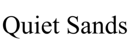 QUIET SANDS trademark