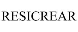 RESICREAR trademark