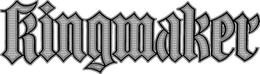 KINGMAKER trademark