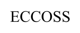 ECCOSS trademark