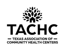TACHC TEXAS ASSOCIATION OF COMMUNITY HEALTH CENTERS trademark