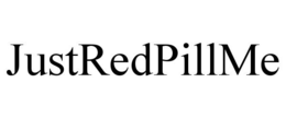 JUSTREDPILLME trademark
