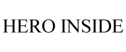 HERO INSIDE trademark