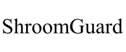SHROOMGUARD trademark