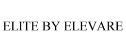 ELITE BY ELEVARE trademark