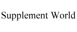 SUPPLEMENT WORLD trademark
