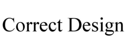 CORRECT DESIGN trademark